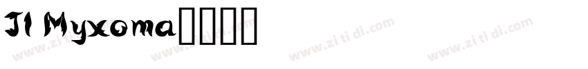 JI Myxoma字体转换